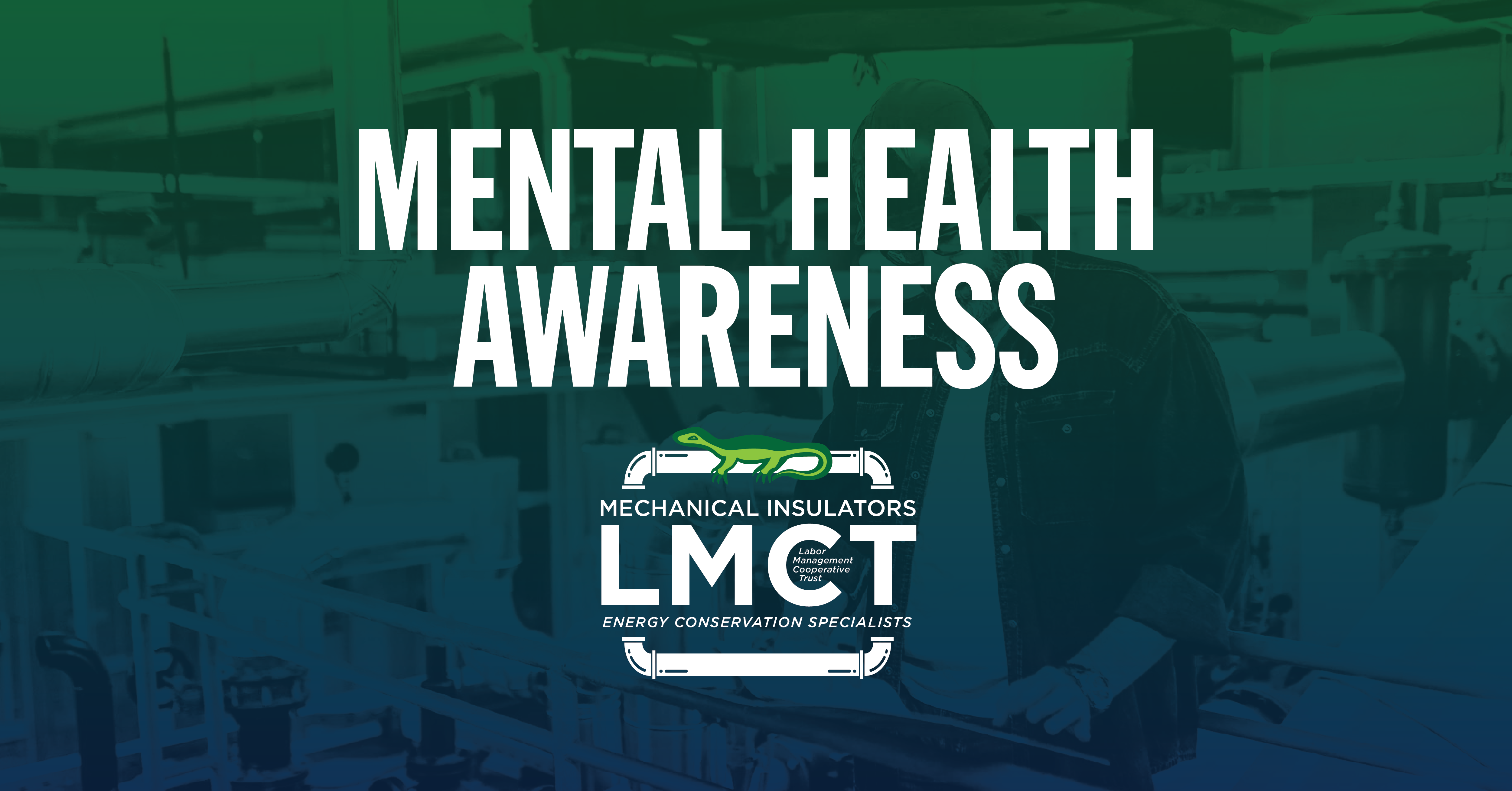 LMCT | Mental Health Awareness